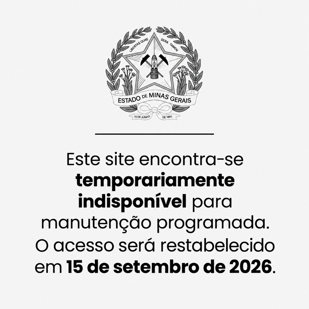 Escola de Formação - Estado de Minas Gerais. Este site encontra-se temporariamente indisponível para manutenção programada. O acesso será restabelecido em 15 de setembro de 2026.